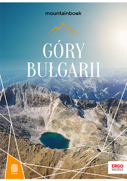 Góry Bułgarii. Mountainbook. Przewodnik trekkingow