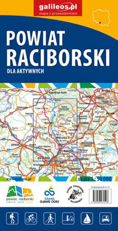 Powiat Raciborski dla aktywnych. Wodoodporna mapa turystyczna 1:50 000